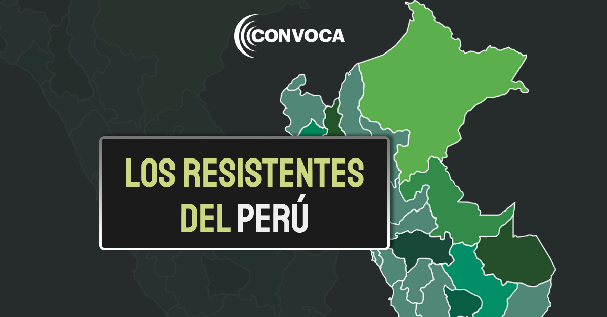 Los resistentes del Perú