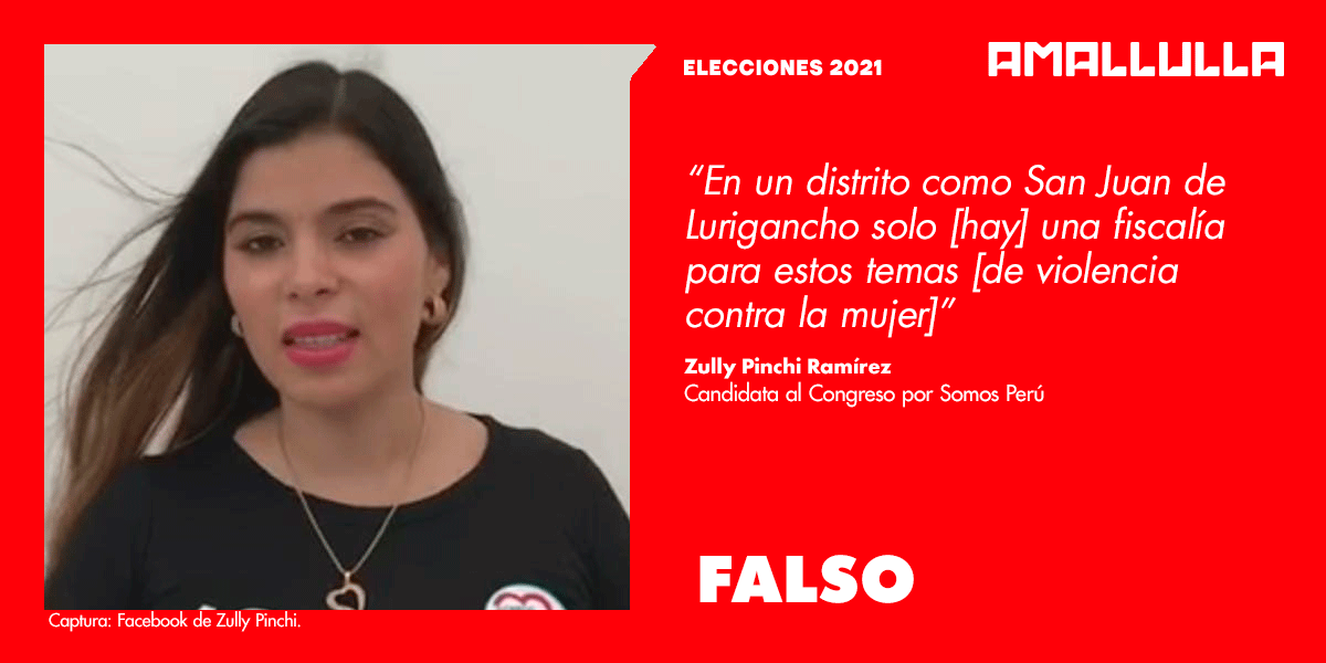 Dato de candidata Zully Pinchi acerca de que solo hay una fiscalía de